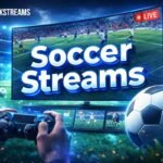 Soccer Streams